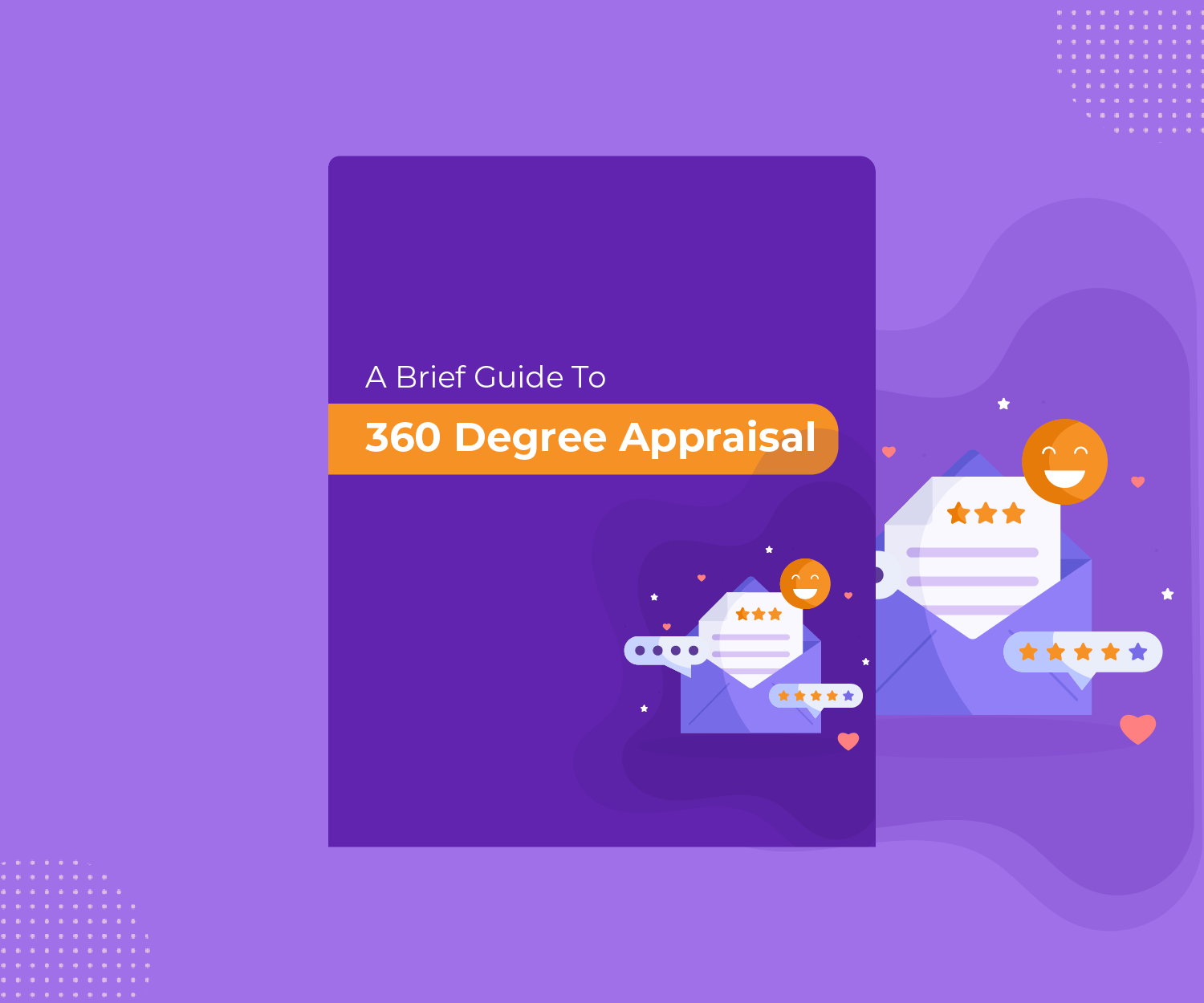 360 Degree Appraisal – A Brief Guide for HRs